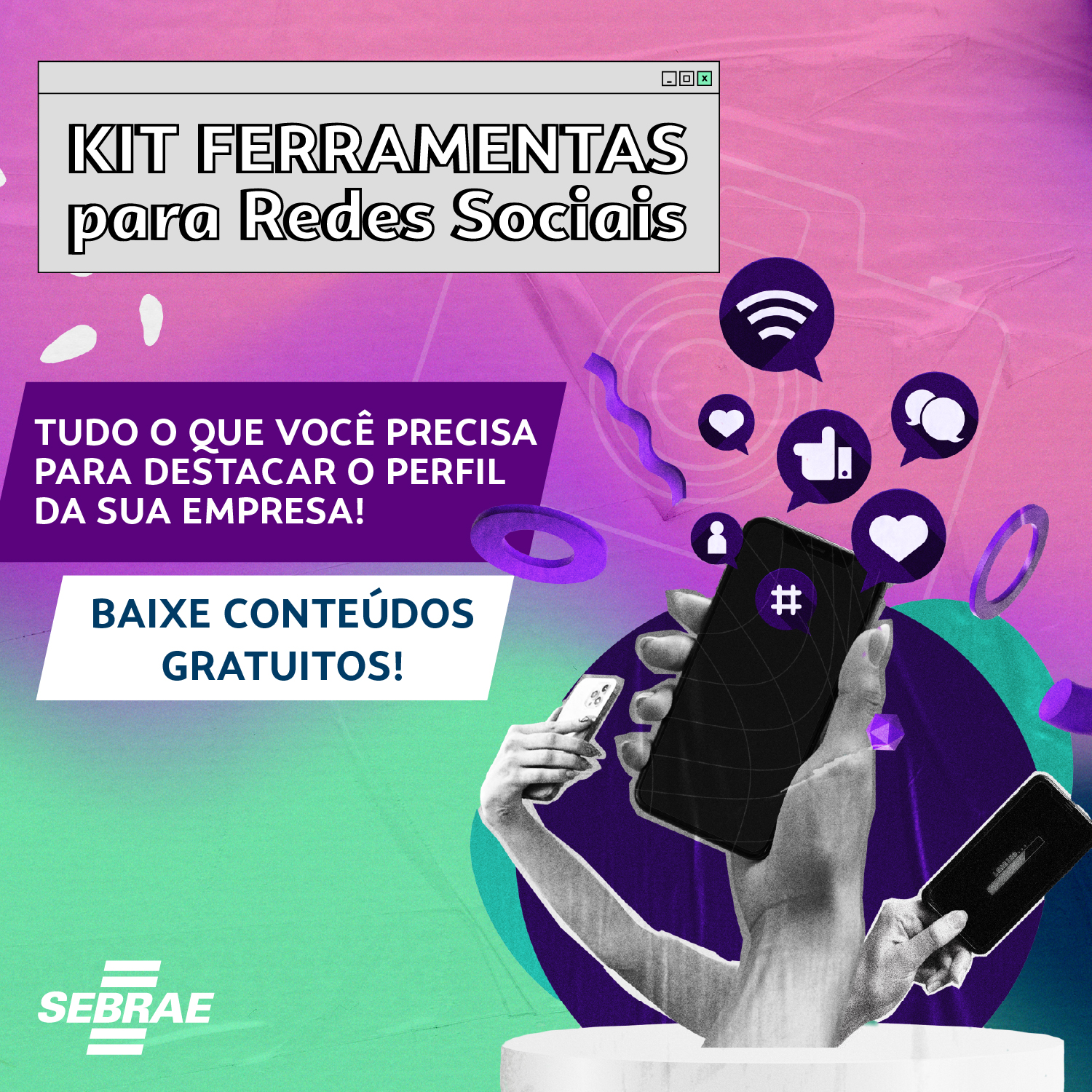 Kit Ferramentas para as Redes Sociais